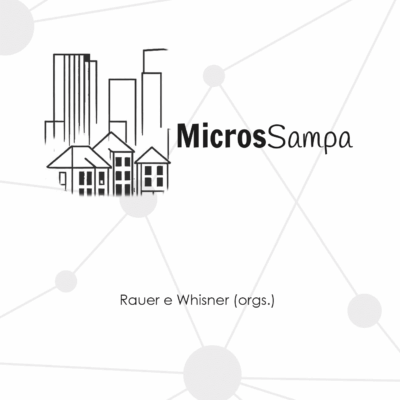 MicrosSampa, Orgs.: Rauer e Whisner