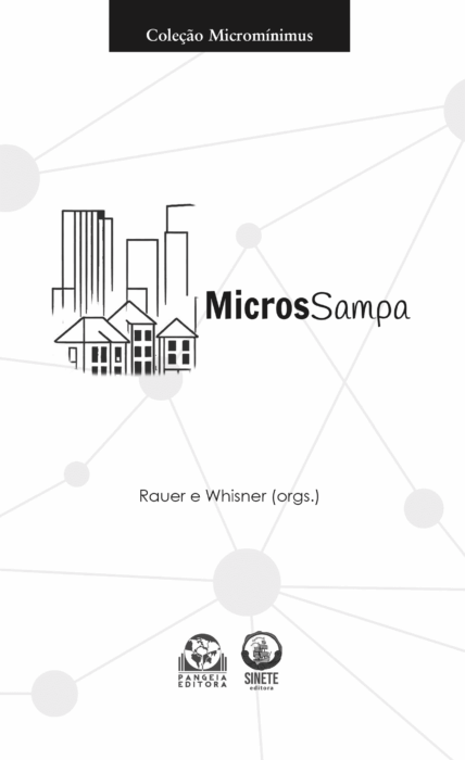 MicrosSampa, Orgs.: Rauer e Whisner