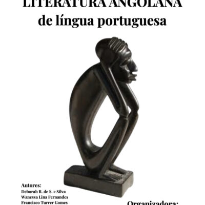 Um olhar sobre a literatura angolana de língua portuguesa, Luísa Coelho