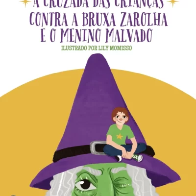 A cruzada das crianças contra a bruxa zarolha e o menino malvado, Nilo Barroso