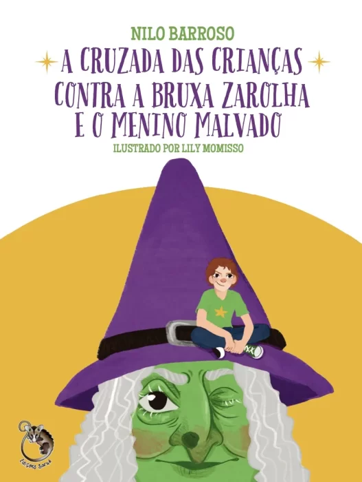 A cruzada das crianças contra a bruxa zarolha e o menino malvado, Nilo Barroso