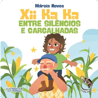 Xii Ka Ka: entre silêncios e gargalhadas, Márcia Neves
