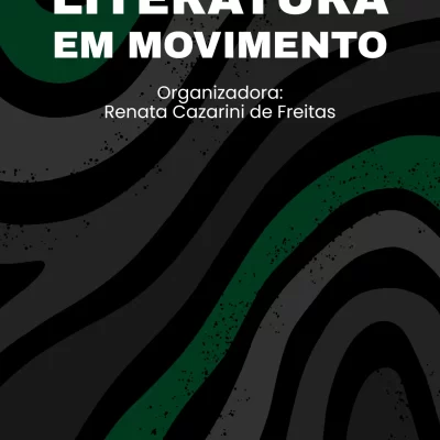 PPG-UFF / CAPES - Literatura em Movimento: Pesquisa e Investigação 19