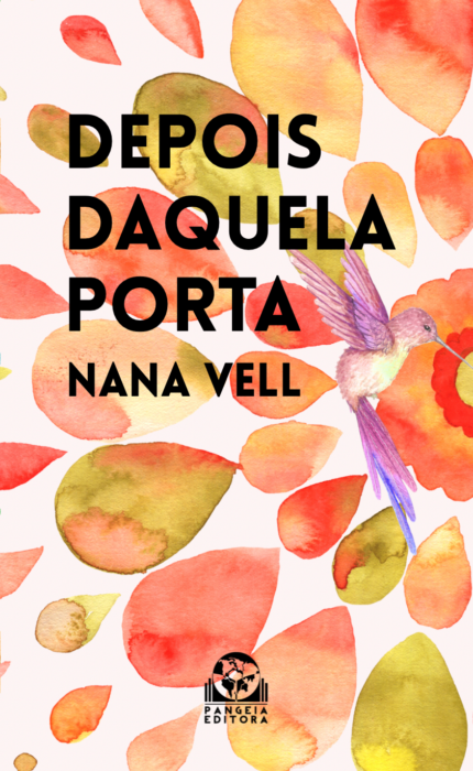 Depois daquela porta, Livro + ePub, Nana Vell